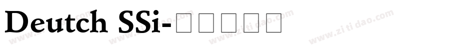 Deutch SSi字体转换
